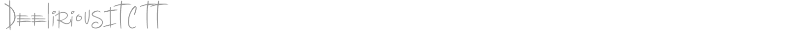 DeeliriousITC TT font preview
